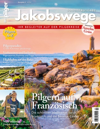 Redaktion von "der pilger - Magazin für die Reise, Redaktion von "der pilger - Magazin für die Reise durchs Leben", Redaktion von "der pilger - Magazin für di - Jakobswege - Pilgern auf Französisch Sonderausgabe des Magazins "der pilger"