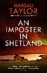 Marsali Taylor, Taylor Marsali - An Imposter in Shetland