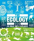 DK, Tony Juniper - The Ecology Book