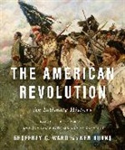 Ken Burns, Geoffrey C Ward, Geoffrey C. Ward - The American Revolution