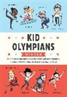 Allison Steinfeld, Robin Stevenson - Kid Olympians: Winter