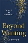 Matt Cooke - Beyond Wanting