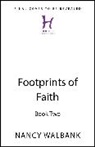 Nancy Walbank - Footprints of Faith: Book Two