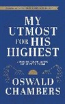 Oswald Chambers, Chambers Oswald - My Utmost For His Highest