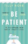 Tilly Rose - Be Patient