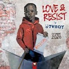 Tvboy: Love & Resist! Wall Calendar 2026 (Art Calendar)
