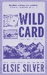 Elsie Silver - Wild Card