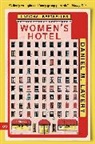 Daniel M Lavery, Daniel M. Lavery - Women's Hotel