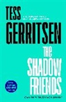Tess Gerritsen, Gerritsen Tess - The Shadow Friends