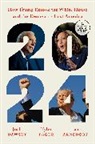 Isaac Arnsdorf, Josh Dawsey, Tyler Pager, Penguin Publishing Group - 2024