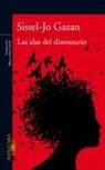 Sissel-Jo Gazan - Las alas del dinosaurio