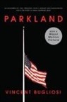 Vincent Bugliosi, Bugliosi Vincent - Parkland: Film Tie-In