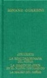 Romano Guardini - Guardini, R., obras Selectas. Tomo III - Jesucristo - La realidad humana del Señor - La imagen de Jesús en el N. T. - La madre del Señor