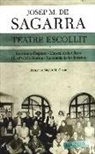 Josep M. De Sagarra, Josep María de Sagarra Ángel - Teatre escollit
