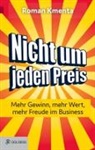 Roman Kmenta - Nicht um jeden Preis