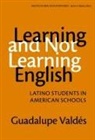 Guadalupe Valdes, James A Banks - Learning and Not Learning English
