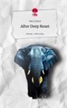 Blue Elefant - After Deep Reset. Life is a Story - story.one