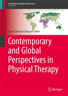 Joseph Abiodun Balogun, Joseph Abiodun Balogun, PT Balogun - Contemporary and Global Perspectives in Physical Therapy