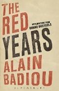 Alain Badiou, Badiou Alain - The Red Years