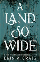 Erin A Craig, Erin A. Craig - A Land So Wide