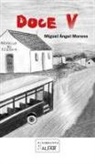 Miguel Ángel Moreno - Doce V