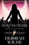 Deborah Wilde, Deborah Wilde - Death & Desire