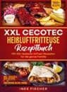 Ines Fischer, Ines Fischer - XXL Cecotec Heißluftfritteuse Rezeptbuch
