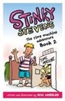 Ron Wheeler, Ronald E Wheeler - Stinky Stevens Book 2