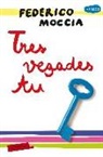 Jordi Boixadós, Federico Moccia - Tres vegades tu