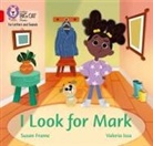 Susan Frame, Issa Valeria - I Look for Mark