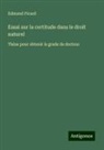 Edmond Picard - Essai sur la certitude dans le droit naturel