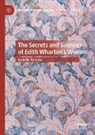 Isabelle Parsons - The Secrets and Silences of Edith Wharton's Women