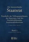 Gertrude Enderle-Burcel, Hanns Haas, Wolfgang Mueller, Stefan Semotan - Der Österreichische Staatsrat. Protokolle des Vollzugsausschusses, des Staatsrates und des Geschäftsführenden Staatsdirektoriums 21. Oktober 1918 bis 14. März 1919
