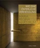 Gedenkkirche Maria Regina Martyrum, Hansjörg Günther - Wie eine österliche Verheißung