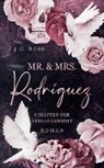 J G Rose, J. G. Rose, J.G. Rose - Mr. & Mrs. Rodríguez - Schatten der Vergangenheit