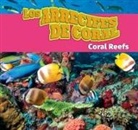 Alexis Roumanis - Los Arrecifes de Coral/Coral Reefs (Spanish)