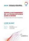 Guy Gweth - Doper le rayonnement de la francophonie dans le monde