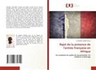 Ambeni Tinkréo Alain, Dr AMBENI TINKRÉO Alain - Rejet de la présence de l'armée française en Afrique