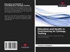 Cassiana Simpliçio - Education and Health in Contributing to Cytology Testing