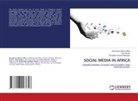 Ayia Isaaac, Doowuese Morena Mise, Elizabeth Iember Pilakwagh - SOCIAL MEDIA IN AFRICA