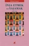 Richard Sennett - Insa Etmek ve Yasamak - Sehir Etigi