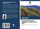 Shiferaw Geleta, Abebe Getahun - BIOGEOGRAFISCHE KONZEPTE, EVOLUTION UND