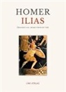Homer - Homer: Ilias. Deutsche Übersetzung von Johann Heinrich Voß