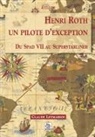 Leymarios claude - Henri Roth, un pilote d'exception