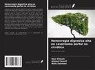 Wafa Dahmani, Nour Elleuch, Ahmad Youssfi - Hemorragia digestiva alta en cavernoma portal no cirrótico