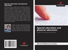 Marcelo Bittencourt Jardim - Special education and physical education