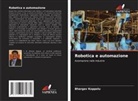 Bhargav Koppolu - Robotica e automazione