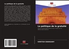 Khritish Swargiary - La politique de la gratuité