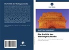 Khritish Swargiary - Die Politik der Werbegeschenke