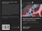 Khitam Elwasife, Ghadir Yasin - Simulación numérica de EMR en tejido cardiaco humano